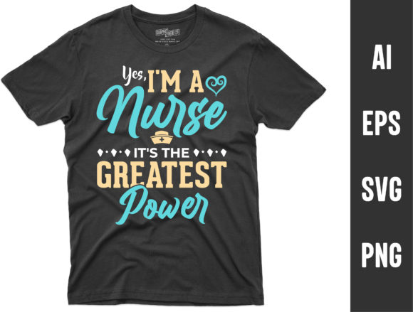 I m a Nurse It s the Greatest Power Svg Review