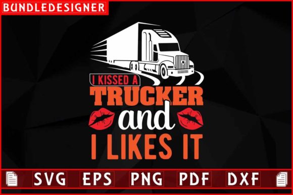 Trucker Svg, Semi Truck, Trucker Quotes Review